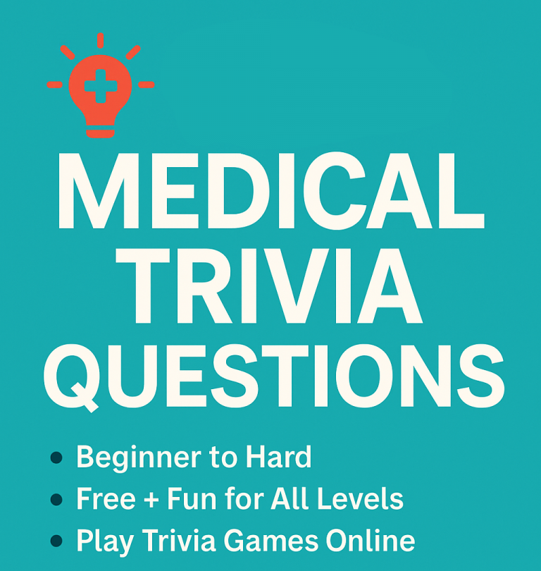 medical trivia questions